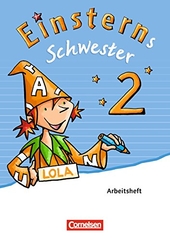 Einsterns Schwester - Sprache und Lesen - Neubearbeitung / 2. Schuljahr - Arbeitsheft