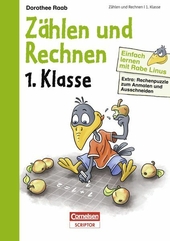 Einfach lernen mit Rabe Linus - Zählen und Rechnen 1. Klasse