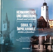 Hermannstadt und Umgebung - fremd und vertraut