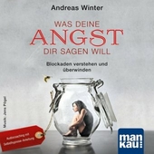 Was deine Angst dir sagen will, 1 Audio-CD