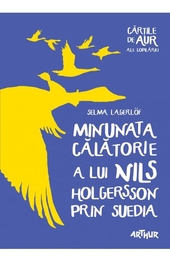 Minunata calatorie a lui Nils Holgersson prin Suedia