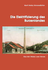 Die Elektrifizierung des Burzenlandes