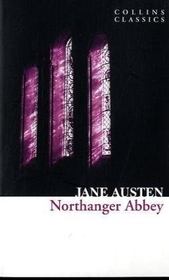 Northanger Abbey, English edition. Kloster Northanger, englische Ausgabe