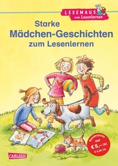 LESEMAUS zum Lesenlernen Sammelbände: Starke Mädchen-Geschichten zum Lesenlernen