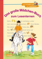 LESEMAUS zum Lesenlernen Sammelbände: Das große Mädchen-Buch zum Lesenlernen