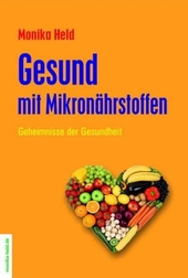 Gesund mit Mikronährstoffen