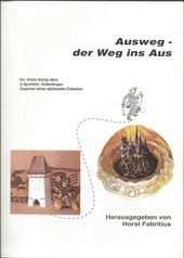 AUSWEG - DER WEG INS AUS