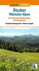 Wander-ErlebnisÖtscher und Ybbstaler Alpen