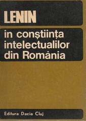 Lenin in constiinta intelectualilor din Romania