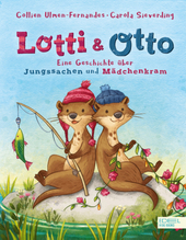 Lotti und Otto (Band 1)