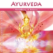 Ayurveda - Herzöffnung&Balance, 1 Audio-CD