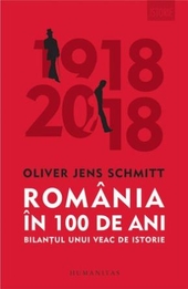 Romania in 100 de ani 1918-2018