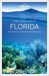 Lonely Planet's Best of Florida