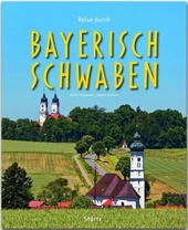 Reise durch Bayerisch-Schwaben