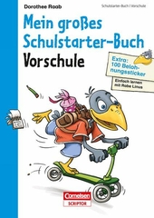 Einfach lernen mit Rabe Linus - Mein großes Schulstarter-Buch