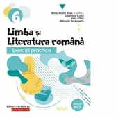 Exercitii practice de limba si literatura romana. Caiet de lucru. Clasa a VI-a (anul scolar 2019-2020)