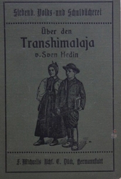 Über den Transhimalaja, mit Federzeichnungen von Hans von Hayek