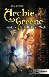 Archie Greene und die Bibliothek der Magie.