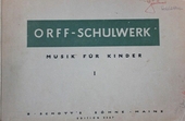 Orff-Schulwerk Musik für Kinder I (Edition 3567)