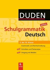 Duden Schulgrammatik extra / 5.-10. Schuljahr - Deutsch (6. Auflage)