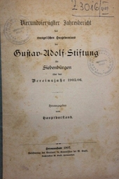Vierundvierzigster Jahresbericht des evangelischen Hauptvereins der Gustav-Adolf-Stiftung für Siebenbürgen über das Vereinsjahr 1905/06