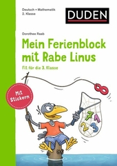 Mein Ferienblock mit Rabe Linus - Fit für die 3. Klasse