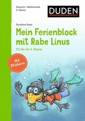 Mein Ferienblock mit Rabe Linus - Fit für die 4. Klasse