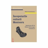 Inceputurile culturii Monteoru