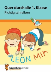 Quer durch die 1. Klasse, Richtig schreiben - A5-Übungsblock