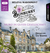 Bunburry - Ein Idyll zum Sterben - Mord in guter Gesellschaft, 1 Audio-CD, 1 MP3