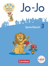 Jo-Jo Sprachbuch - Allgemeine Ausgabe - Neubearbeitung 2016 - 3. Schuljahr