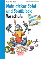 Einfach lernen mit Rabe Linus - Mein dicker Spiel- und Spaßblock