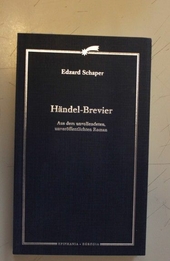 Händel - Brevier - Aus dem unvollendeten, unveröffentlichen Roman