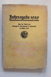 Jahresgabe 1929 Aus der Arbeit des Verlages C. Bertelsmann in Gütersloh im Jahre 1928