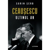 Ceausescu. Ultimul anCeausescu. Ultimul an