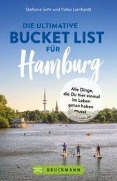 Die ultimative Bucket List für Hamburg