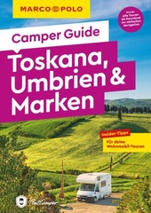 MARCO POLO Camper Guide Toskana, Umbrien&Marken