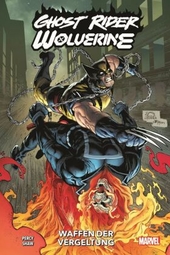 Ghost Rider&Wolverine: Waffen der Vergeltung