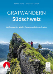 Gratwandern Südschweiz