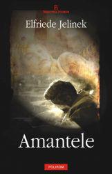 Amantele : roman.