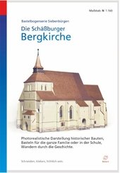 Bastelbogenserie Siebenbürgen 20: Die Schäßburger Bergkirche (Maßstab N 1:160)