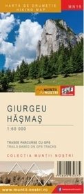 Hiking Map of the Giurgeu-Hasmas Montains - Harta de drumetie a Masivului Giurgeu-Hasmas