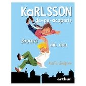 Karlsson de-pe-acoperis zboara din nou