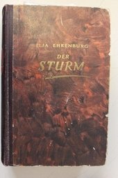 Der Sturm. Roman in sechs Teilen. Die Redaktion der deutschen Übersetzung besorgte Maria Riwkin.