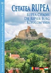 Album turistic Cetatea Rupea / Rupea Citadel / Die Repser Burg / Köhalom Vara