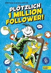 Plötzlich 1 Million Follower (Band 2)