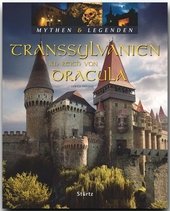 TRANSSYLVANIEN - Im Reich von Dracula - Mythen & Legenden