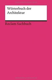 Wörterbuch der Architektur.