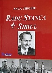 Radu Stanca si Sibiul