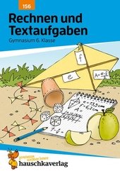 Rechnen und Textaufgaben - Gymnasium 6. Klasse, A5-Heft